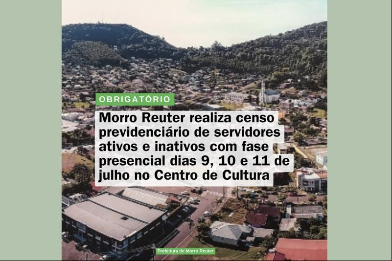 Morro Reuter realiza censo previdenciário obrigatório de servidores municipais